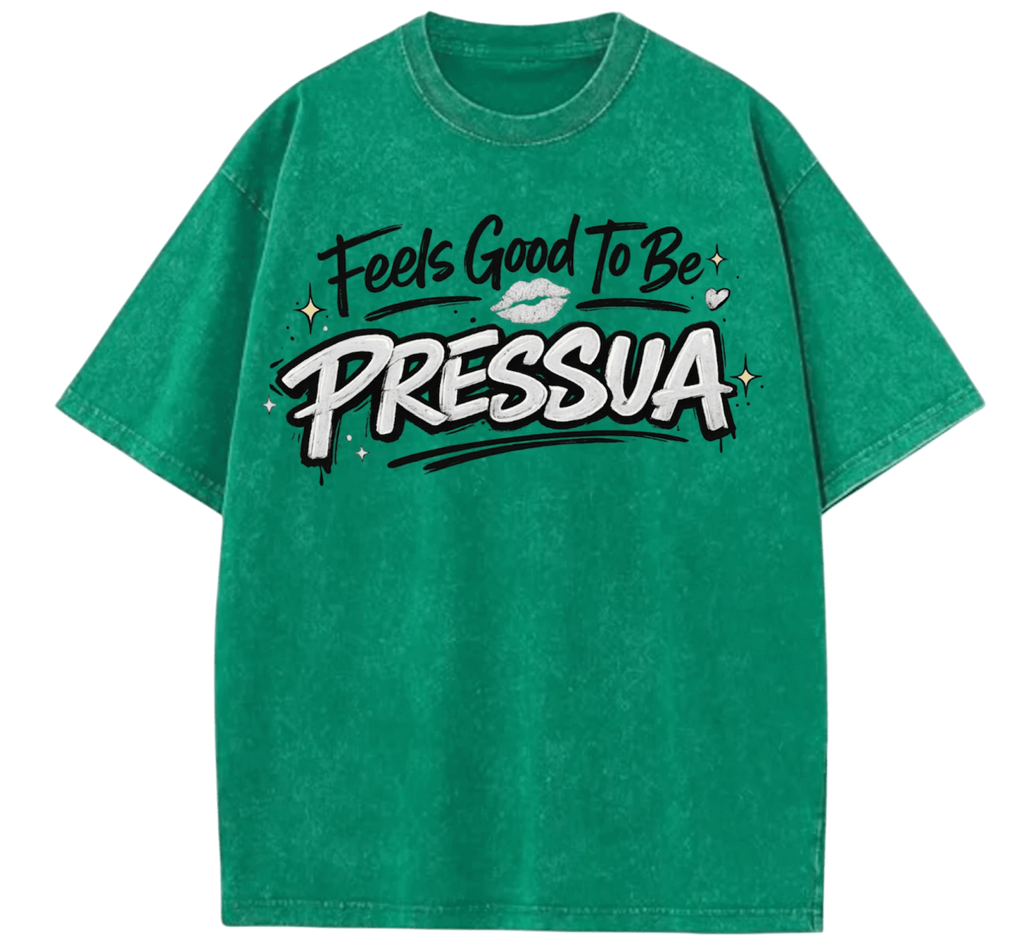 Feels Good To Be Pressua - PRESSUA